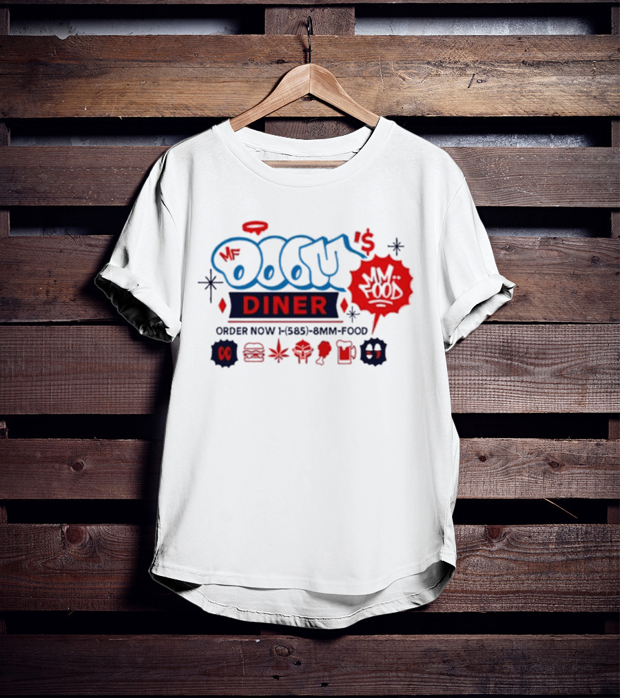 MF Doom's Diner Order Now 1-585-8MM-FOOD MM..Food T-Shirt