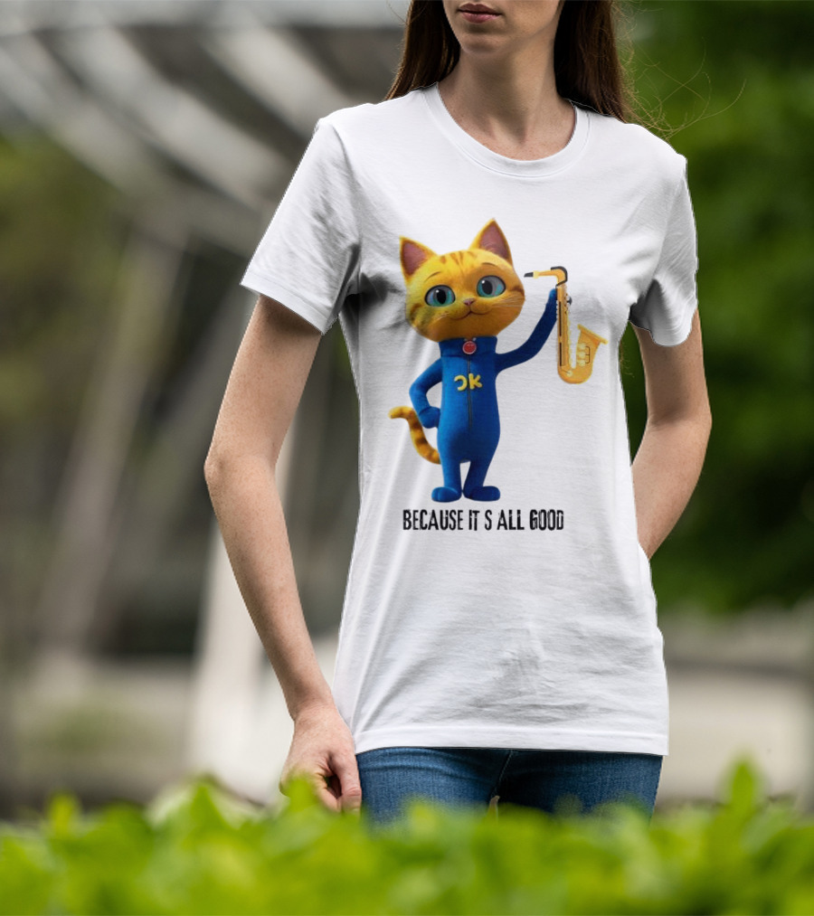 Pete The Cat With Saxophone Because It's All Good T-Shirt
