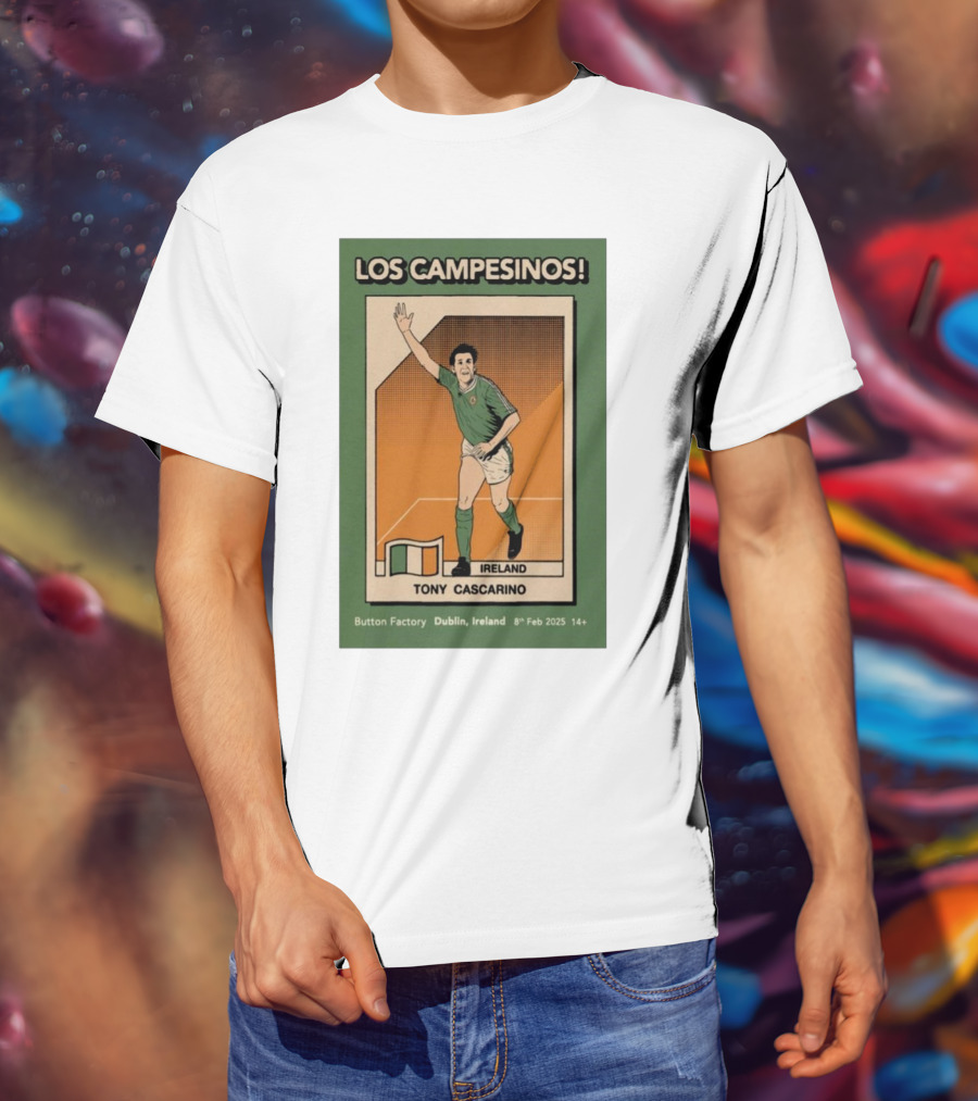 Los Campesinos Dublin Show Featuring Ireland Tony Cascarino Card At Button Factory February 8 2025 T-Shirt