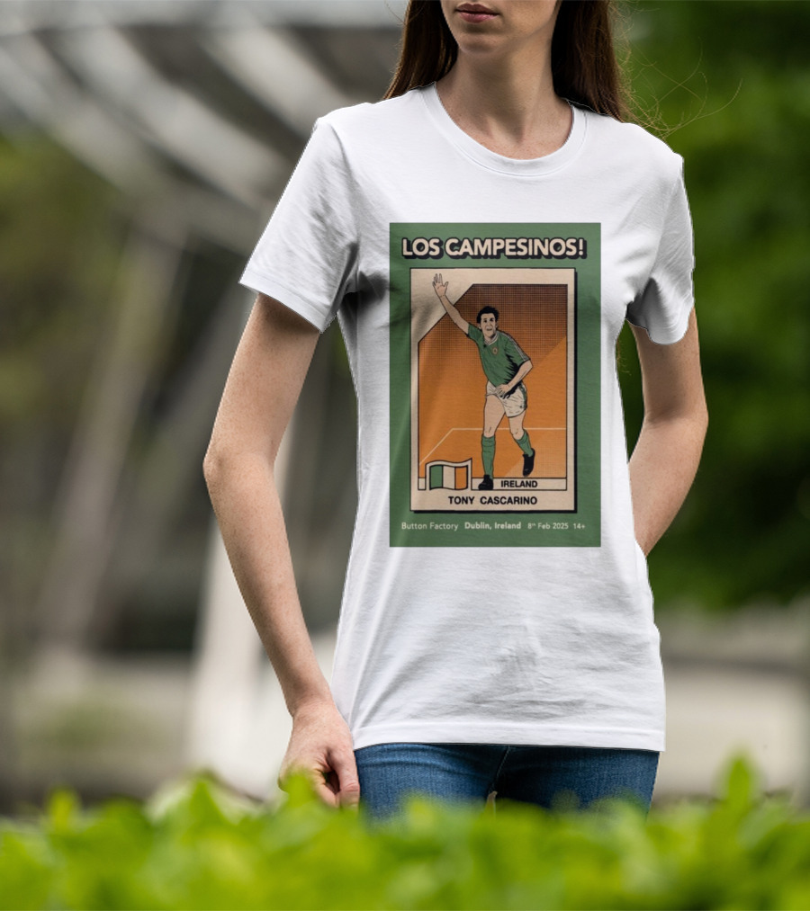 Los Campesinos Dublin Show Featuring Ireland Tony Cascarino Card At Button Factory February 8 2025 T-Shirt