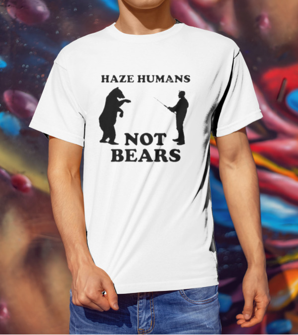 Haze Humans Not Bears Silhouette Of Person And Bear Confrontation T-Shirt