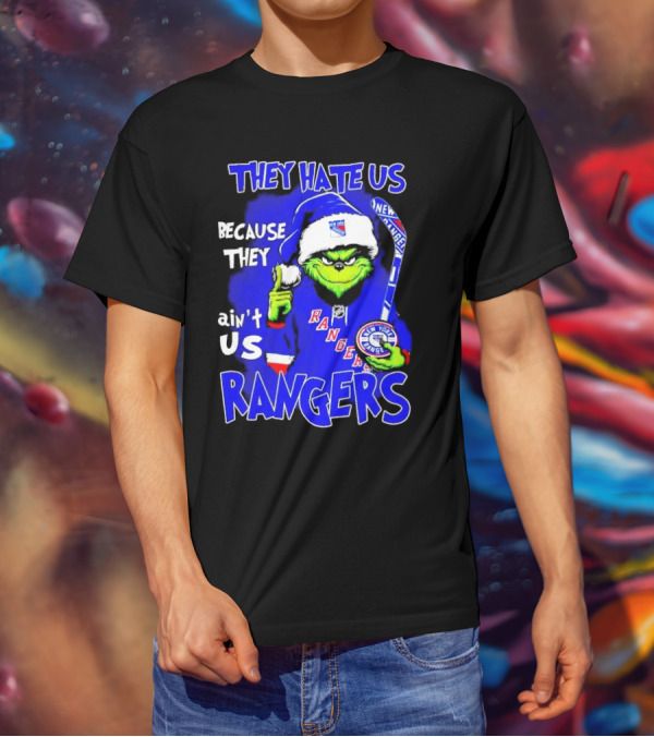 They Hate Us Because They Ain't Us Grinch New York Rangers Christmas T-Shirt