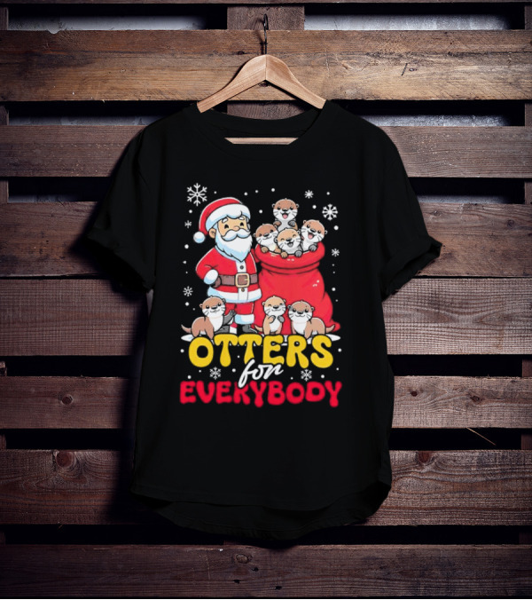 Otters For Everybody Santa Claus Christmas T-Shirt