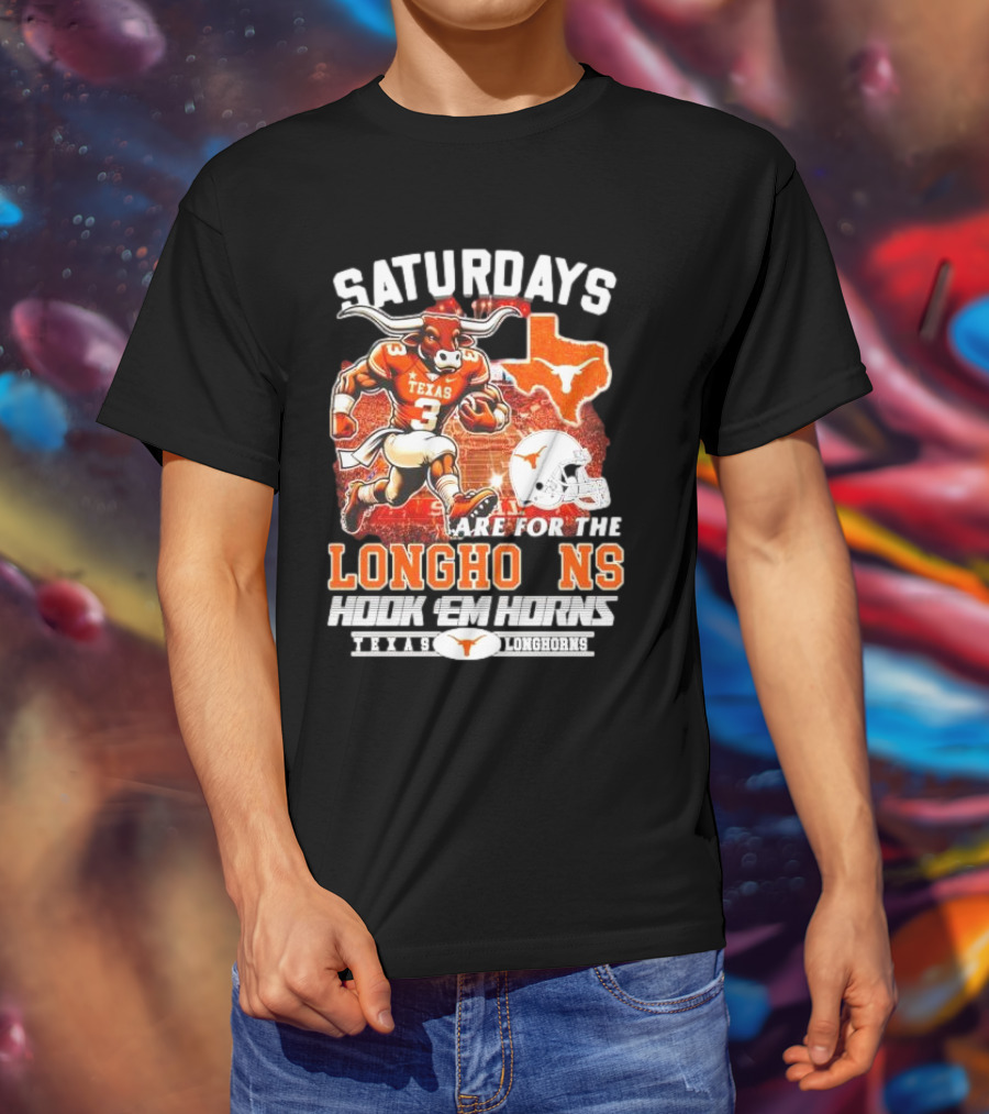 Saturdays Are For The Texas Longhorns Hook 'Em Horns Football Team T-Shirt
