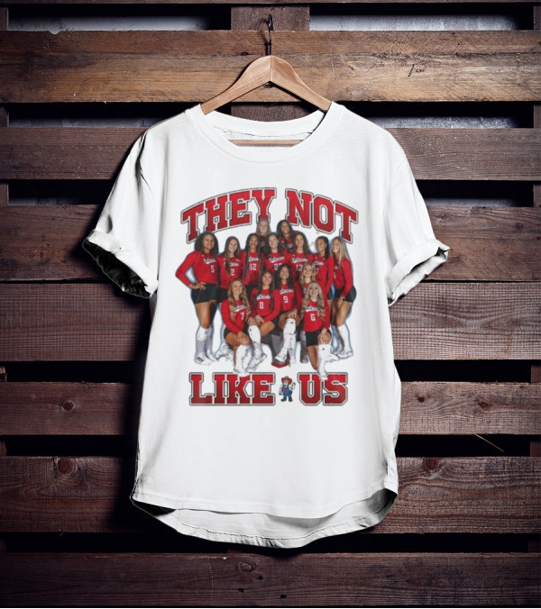 They Not Like Us Nebraska Huskers Team Players T-Shirt
