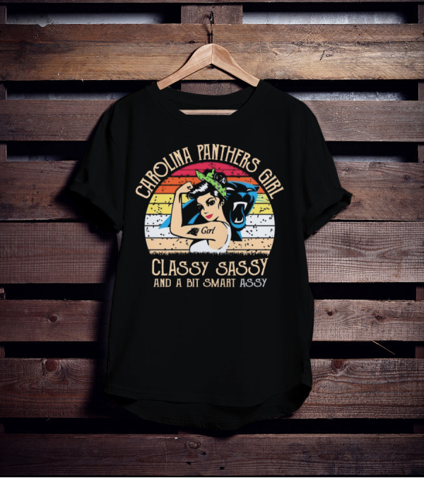 Carolina Panthers Girl Classy Sassy And A Bit Smart Assy Retro T-Shirt