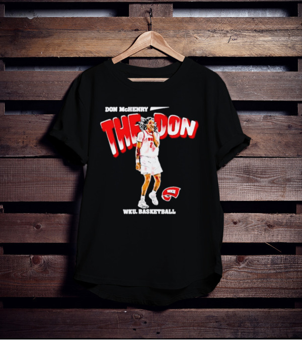 Don McHenry The Don WKU Basketball Western Kentucky Hilltoppers Player Cartoon T-Shirt