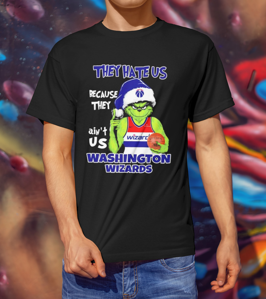 Washington Wizards Grinch They Hate Us Because They Ain’t Us Christmas NBA Jersey T-Shirt