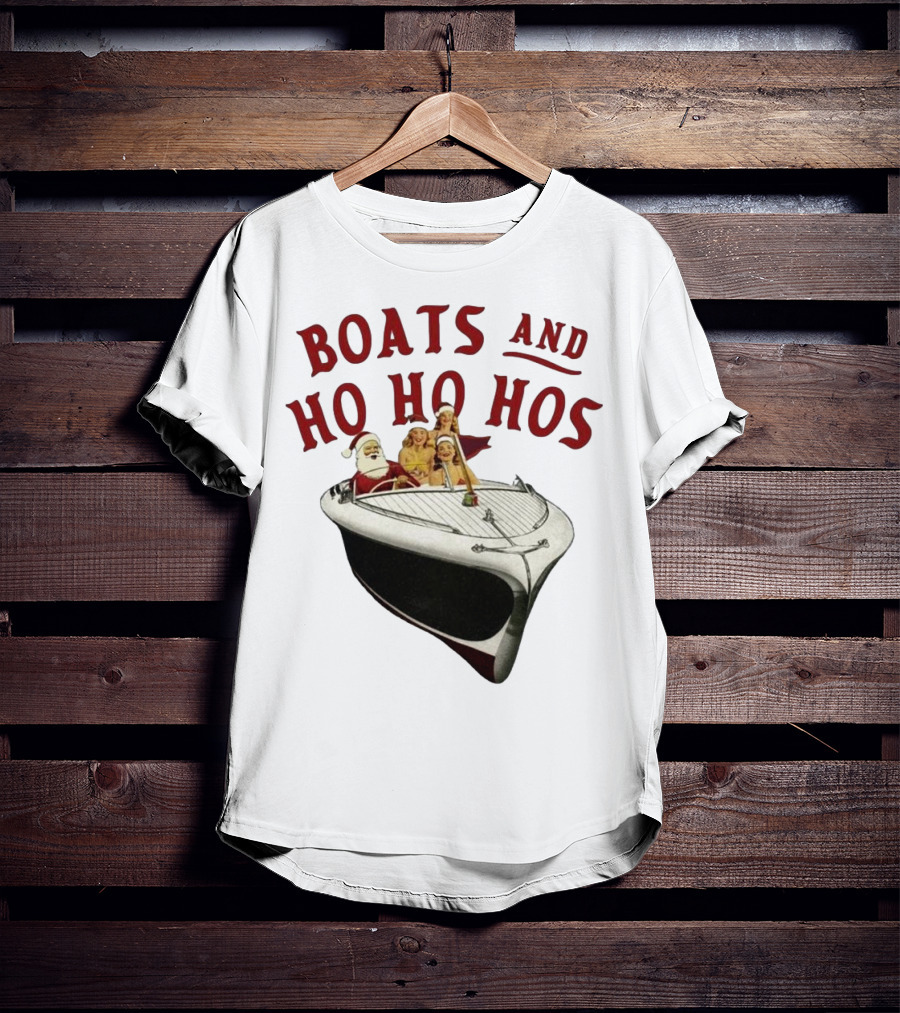 Boats And Ho Ho Hos Christmas With Santa On Boat T-Shirt