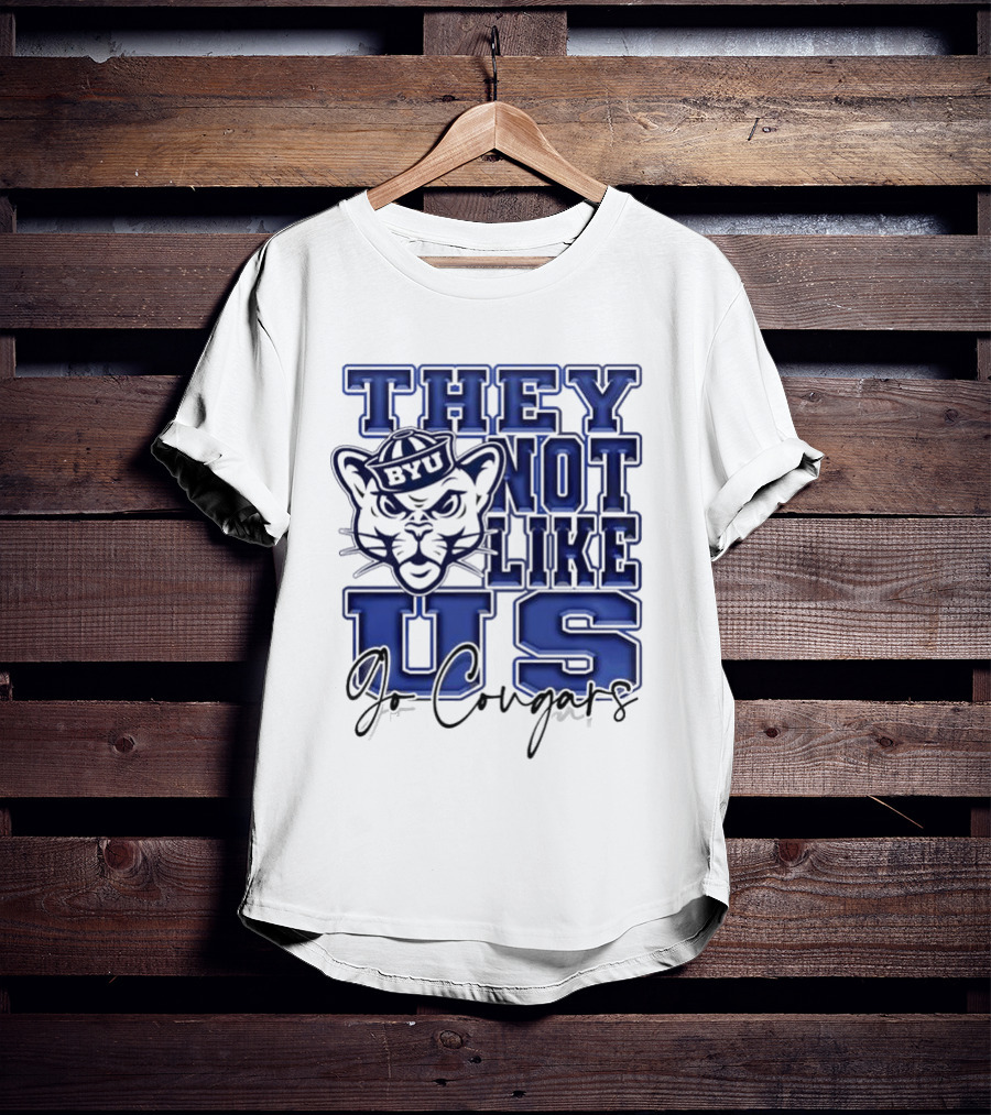 BYU Cougars They Not Like Us Go Cougars T-Shirt