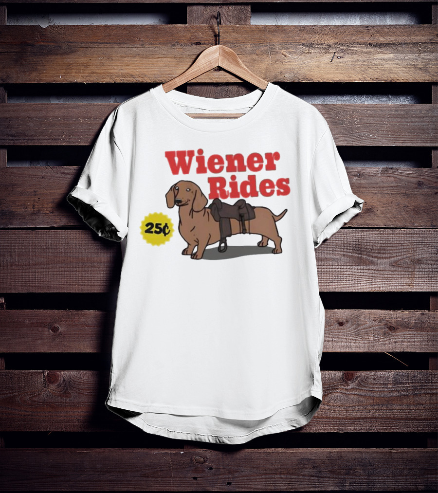 Wiener Rides 25C Dachshund With Saddle T-Shirt