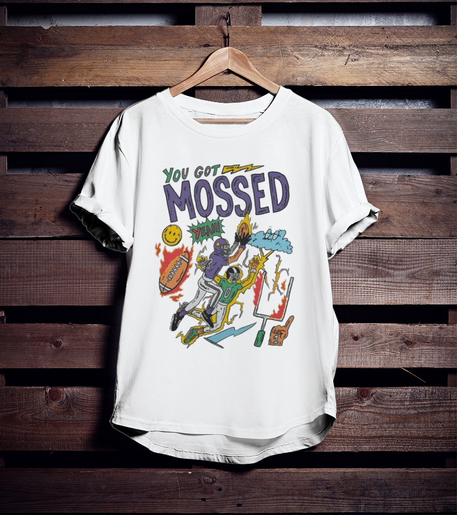 You Got Mossed Yeah Randy Moss Minnesota Vikings Football Catch T-Shirt