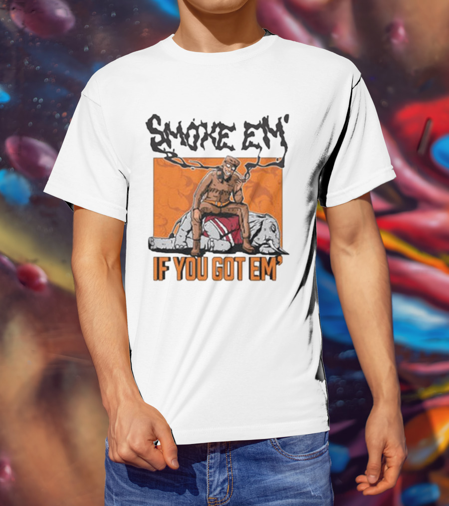 Smoke Em If You Got Em Tennessee Football T-Shirt
