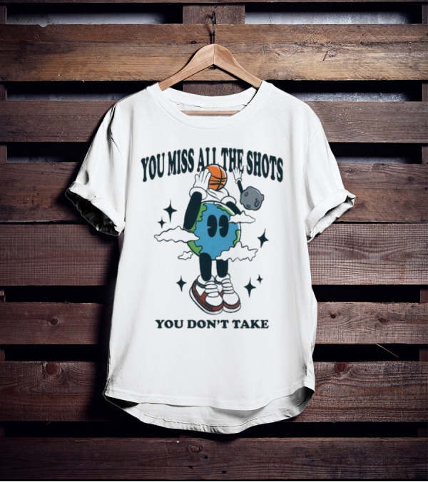 You Miss All The Shots You Don’t Take Planet Euphoria Basketball Earth Clouds Stars T-Shirt