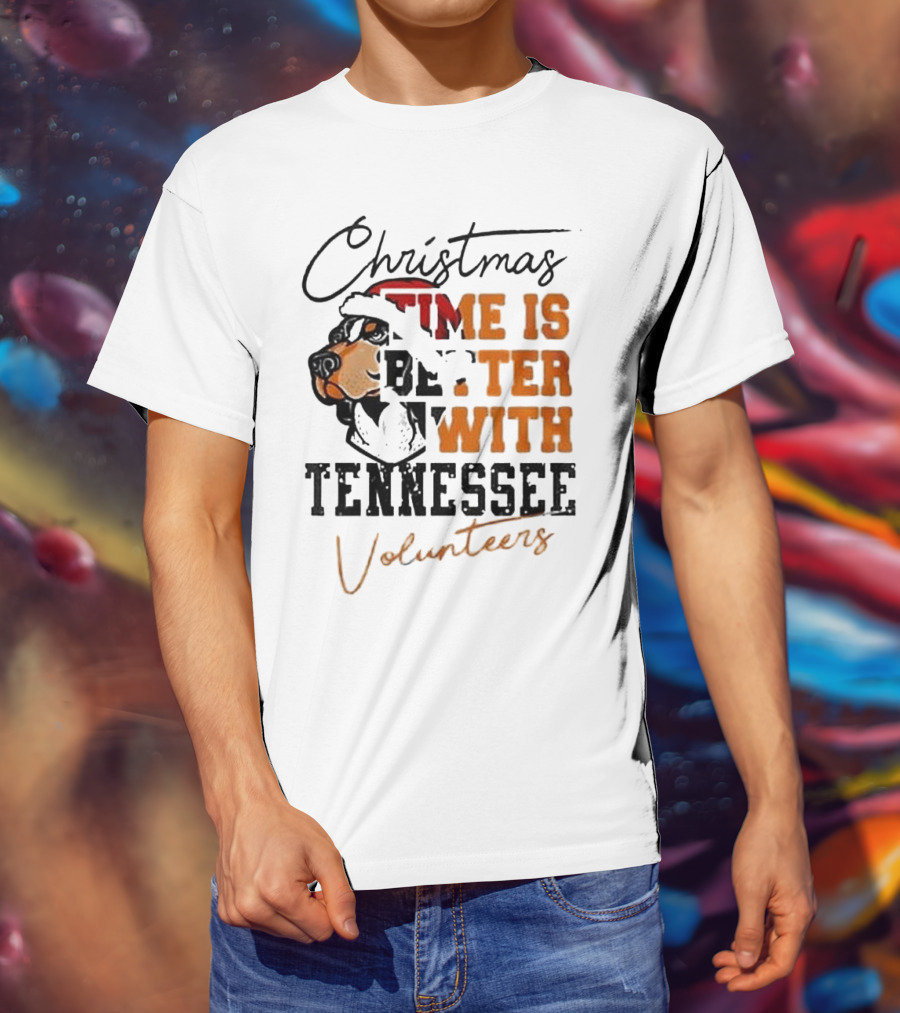 Christmas Time Is Better With Tennessee Volunteers T-Shirt