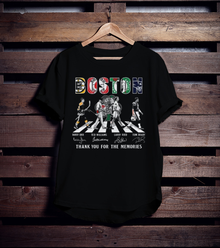 Boston Bruins Red Sox Celtics Patriots Bobby Orr Ted Williams Larry Bird Tom Brady Thank You For The Memories T-Shirt