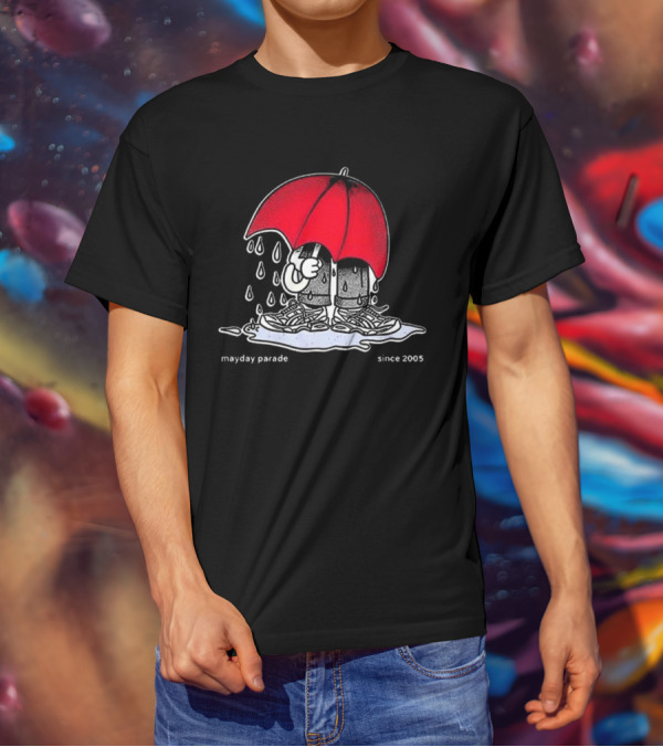 Mayday Parade Don't Rain On My Parade Since 2005 T-Shirt