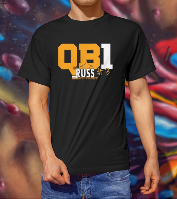 QB1 In Russ We Trust #3 Russell Wilson Pittsburgh Steelers T-Shirt