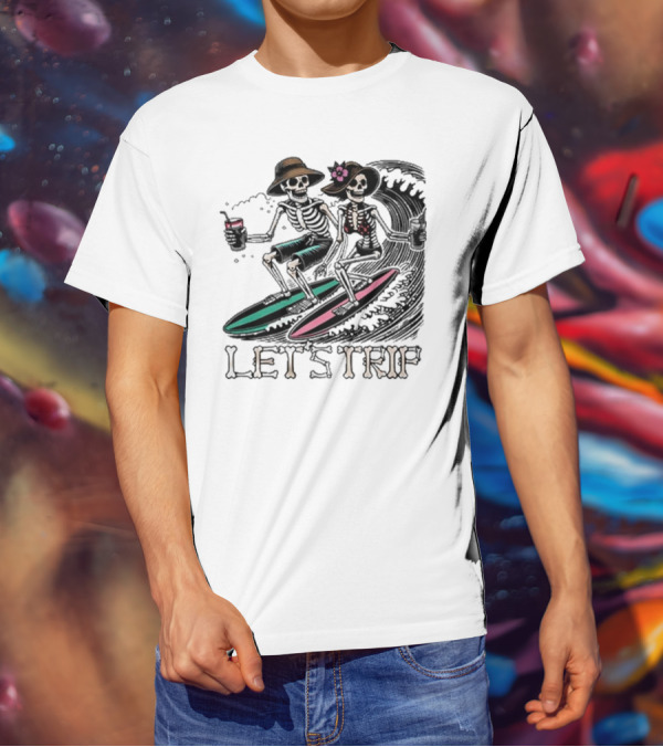 Let’s Trip Skeleton Surf Beach Vibes Retro Skeletons Surfing Waves T-Shirt