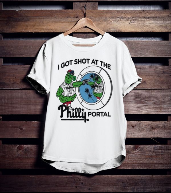 I Got Shot At The Philly Portal With Phillie Phanatic And Reflective Mirror Image T-Shirt
