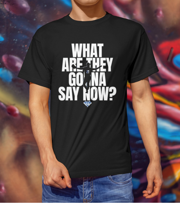 What Are They Gonna Say Now Walker Buehler Number 21 DN T-Shirt