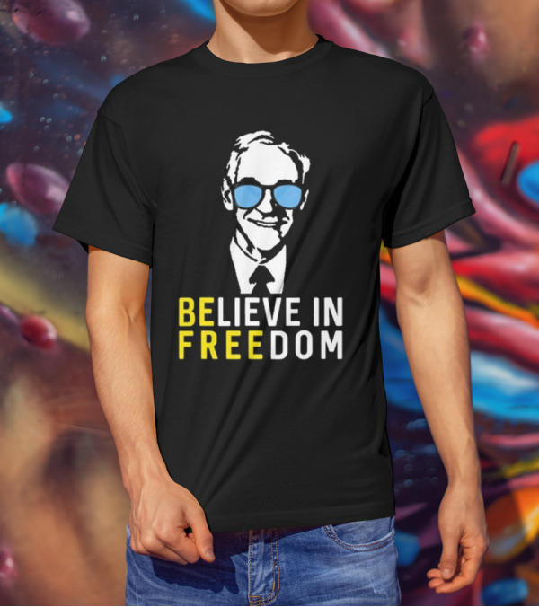 Believe In Freedom Libertarian Ron Paul Blue Sunglasses T-Shirt