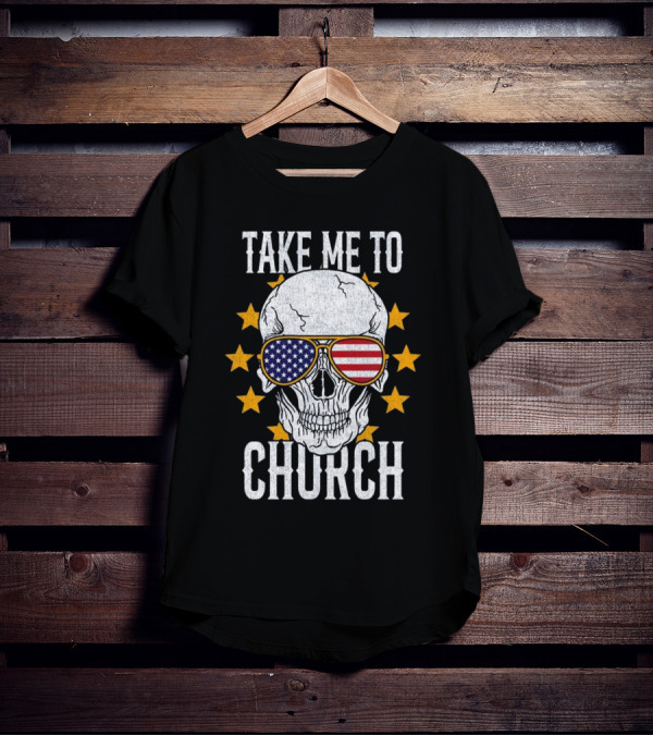 Take Me To Church Skull American Flag Sunglasses T-Shirt