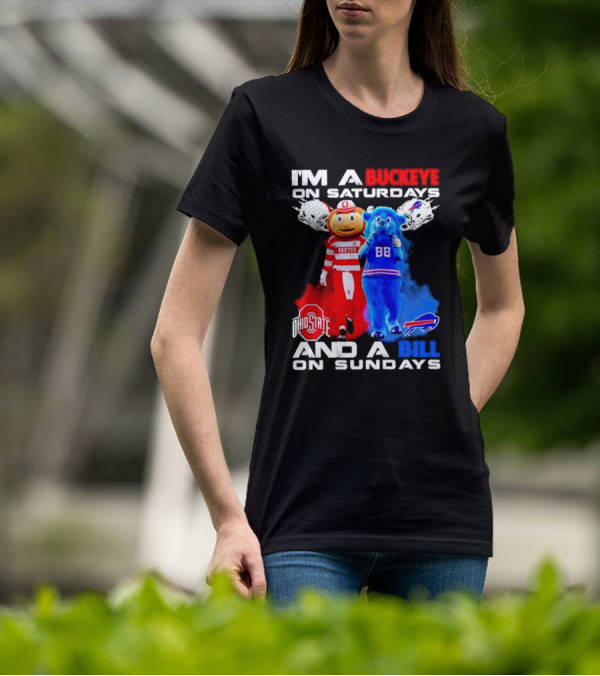 I’m A Buckeye On Saturdays And A Bill On Sundays Ohio State Buffalo Mascots Helmets T-Shirt