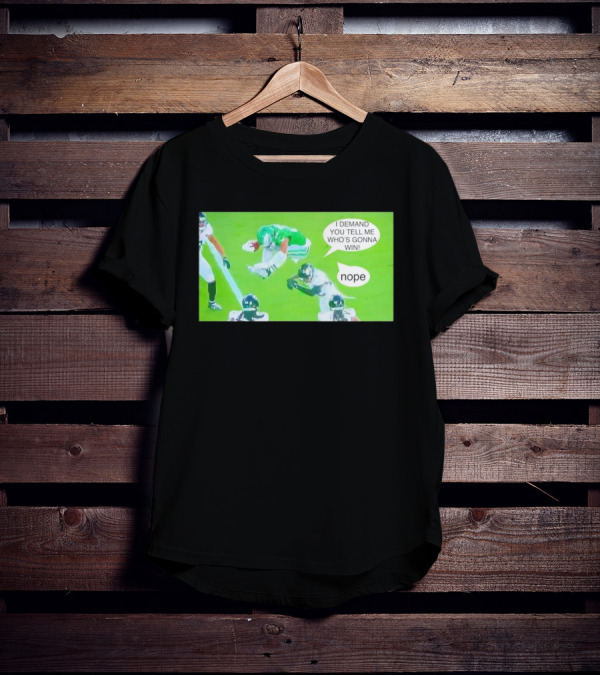 Saquon Barkley Philadelphia Eagles I Demand You Tell Me Who's Gonna Win Nope T-Shirt