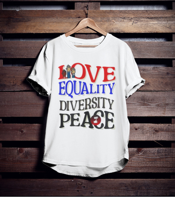 Love Equality Diversity Peace Raised Hands T-Shirt