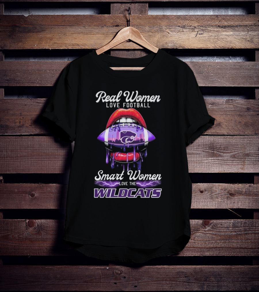Real Women Love Football Smart Women Love The Kansas State Wildcats T-Shirt