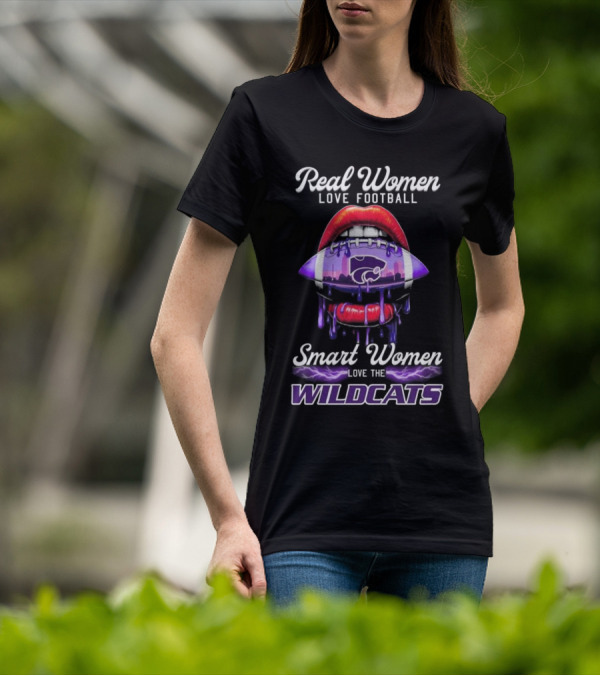 Real Women Love Football Smart Women Love The Kansas State Wildcats T-Shirt
