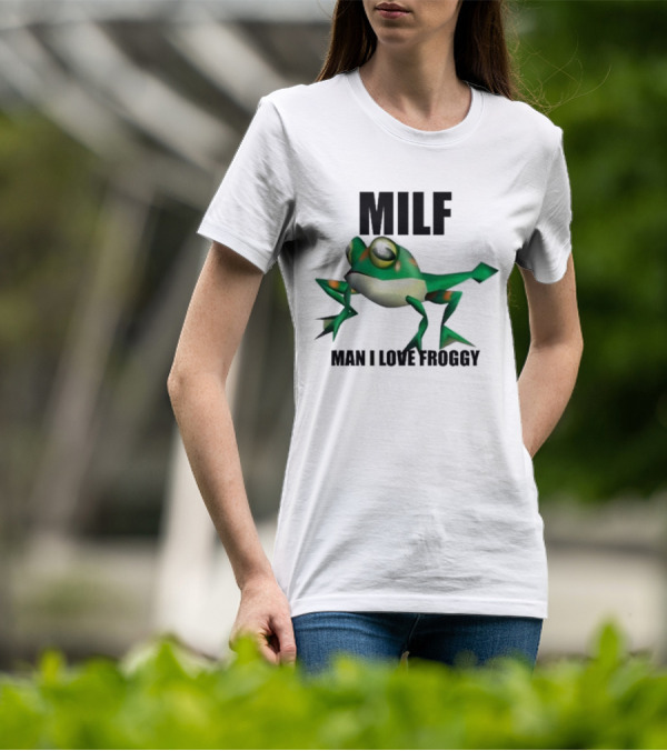 MILF Man I Love Froggy Cute Green Cartoon Frog T-Shirt