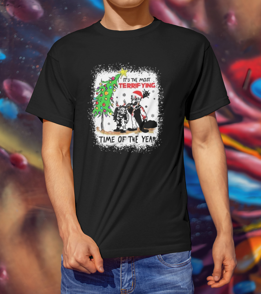 It's The Most Terrifying Time Of The Year Christmas T-Shirt