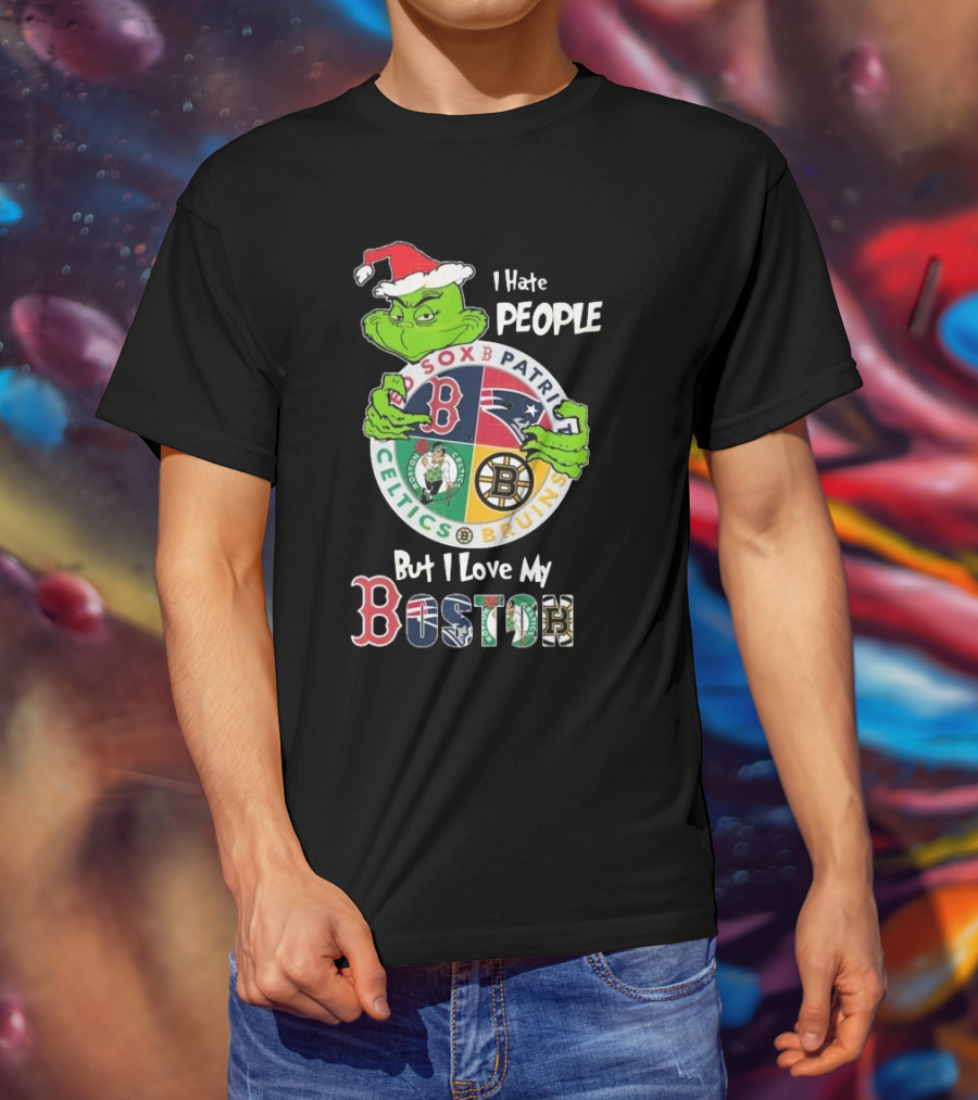 I Hate People But I Love My Sox Patriots Celtics Bruins Boston Christmas T-Shirt