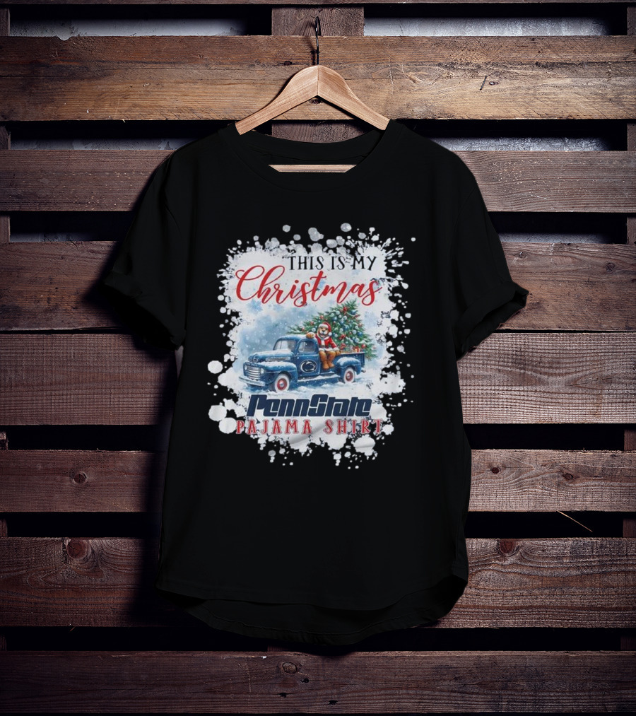 This Is My Christmas Penn State Pajama Shirt T-Shirt