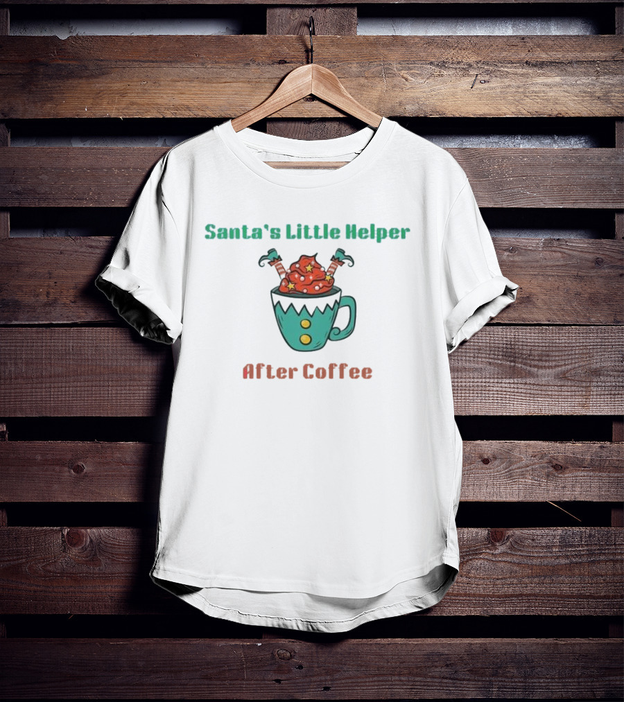 Santa's Little Helper After Coffee Christmas Mug With Candy Canes And Stars T-Shirt