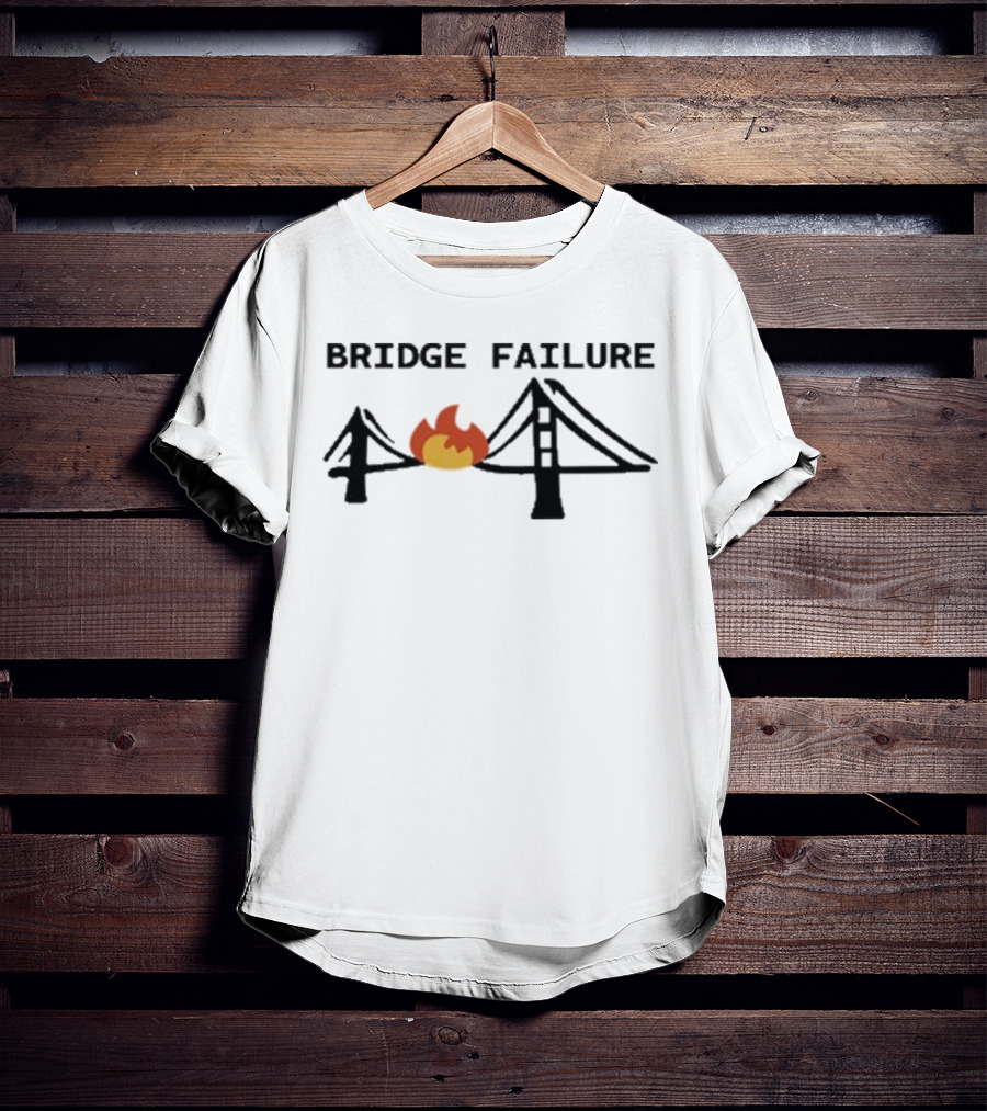 Bridge Failure Flaming Broken Bridge Collapse T-Shirt