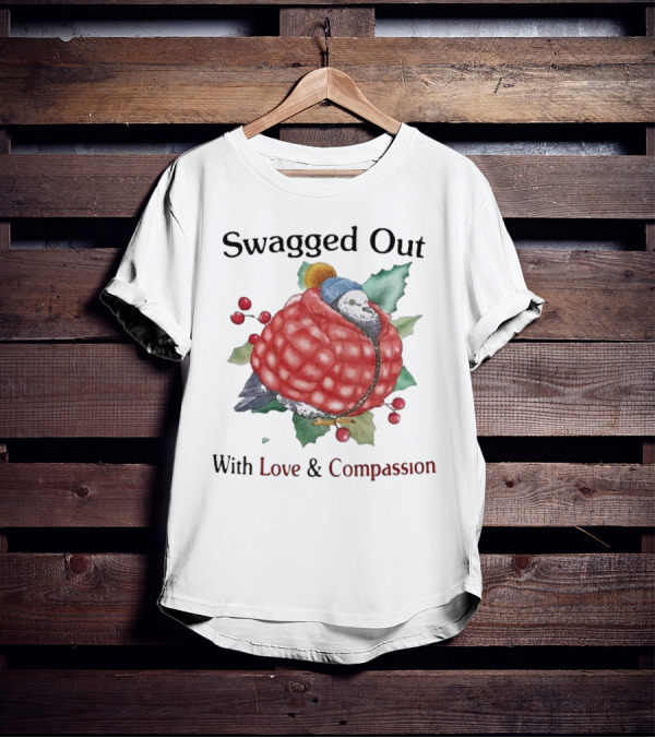 Swagged Out With Love And Compassion Pigeon In Cozy Jacket With Berries And Leaves T-Shirt
