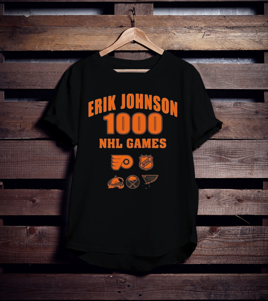 Erik Johnson 1000 NHL Games Philadelphia Flyers Colorado Avalanche Buffalo Sabres St. Louis Blues T-Shirt