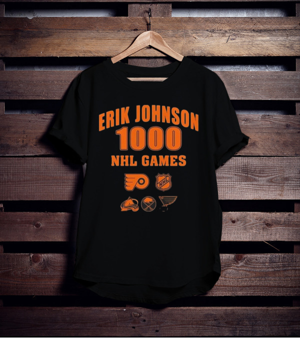 Erik Johnson 1000 NHL Games Philadelphia Flyers Colorado Avalanche Buffalo Sabres St. Louis Blues T-Shirt