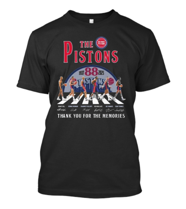 The Pistons 88 1937-2025 Thank You For The Memories Walking Signatures Grant Hill Dennis Rodman Chauncey Billups Ben Wallace Joe Dumars Isiah Thomas T-Shirt