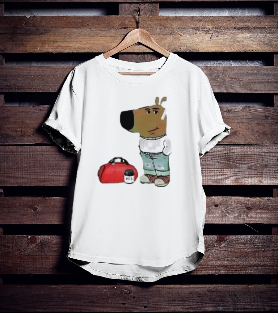 Chill Guy Dog With Gym Bag And Pre-workout Supplement T-Shirt