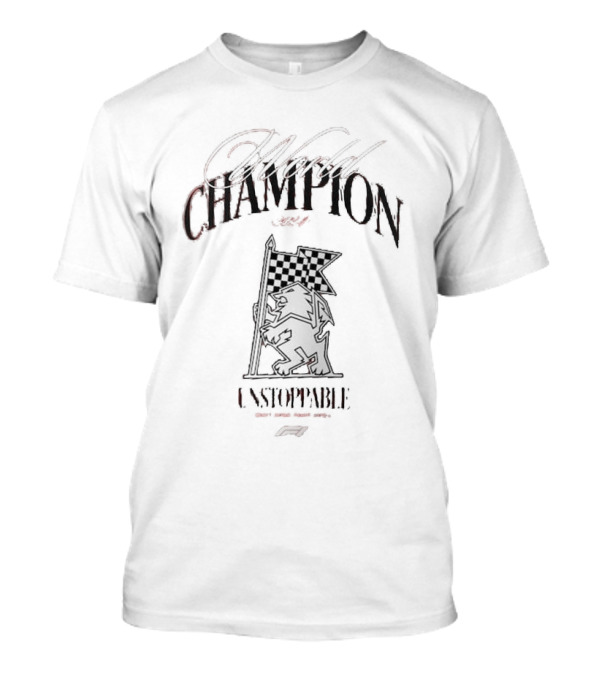 World Champion Unstoppable Formula 1 T-Shirt