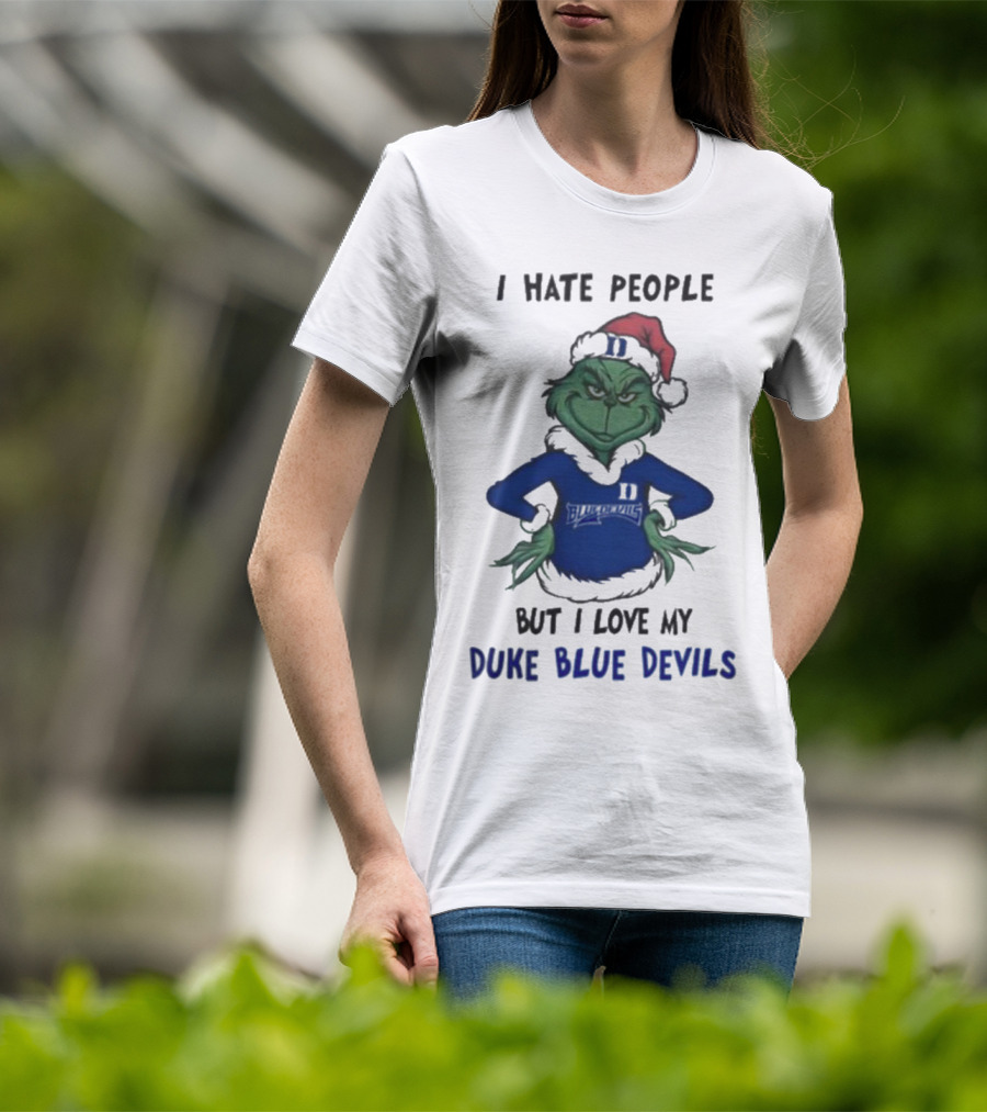 I Hate People Grinch Loves Duke Blue Devils Merry Christmas T-Shirt