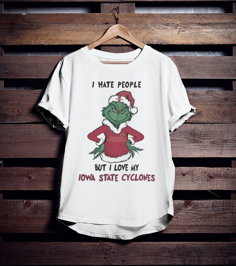 I Hate People But I Love My Iowa State Cyclones Grinch Christmas T-Shirt