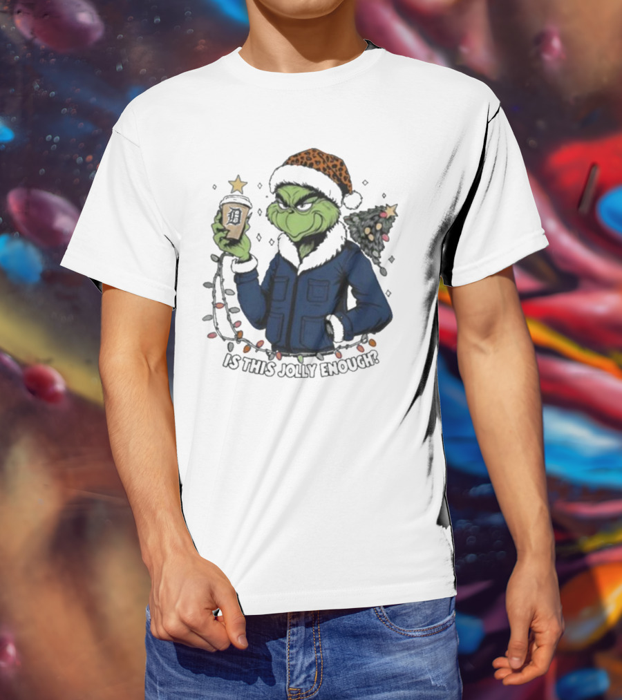 Detroit Tigers Grinch Santa Is This Jolly Enough Merry Christmas T-Shirt