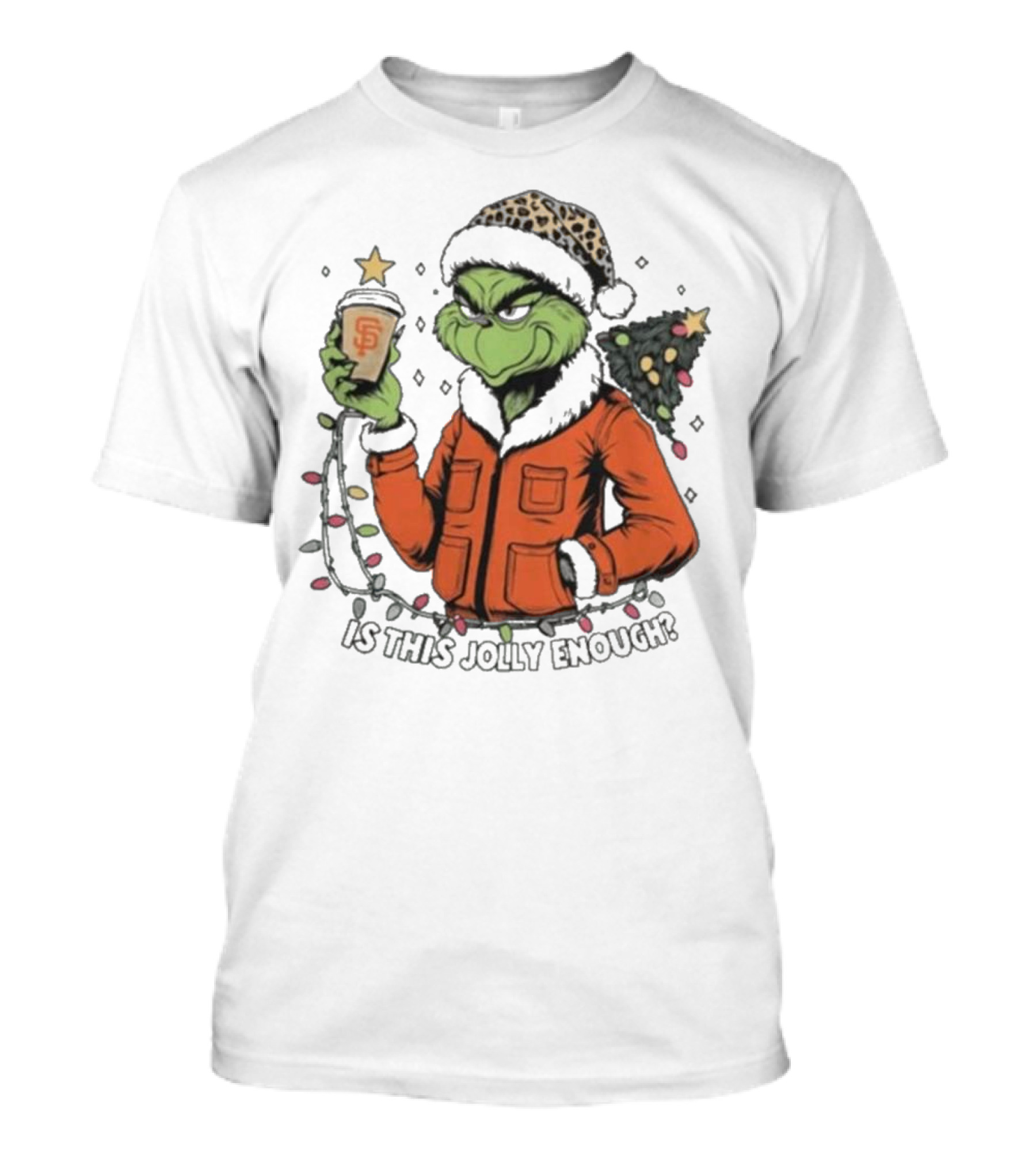 San Francisco Giants Grinch Is This Jolly Enough Merry Christmas T-Shirt
