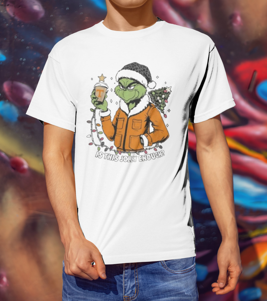 Tennessee Volunteers Grinch Is This Jolly Enough Merry Christmas T-Shirt