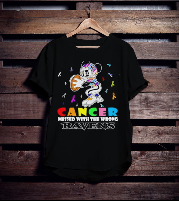 Cancer Messed With The Wrong Ravens Mickey Football Player T-Shirt